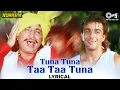 Download Lagu Tuna Tuna Taa Taa Tuna - Lyrical | Adharm | Sanjay Dutt | Amit Kumar, Arun Bakshi | 90's Hindi Songs