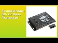 REVIEW 2026 Soundstream BX-12 Bass Processor Features