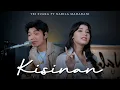KISINAN (MASDDDHO) - NABILA MAHARANI Ft. TRI SUAKA (ACOUSTIC)