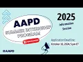 AAPD Summer Internship Program 2025 Information Session