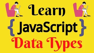 JavaScript Lecture - 7 Data Types