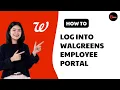 How To Log Into The Walgreens Employee Portal 2025 Storenet Walgreens Employee Login