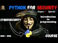 Python for Security - Introduction to Programming Episode 1