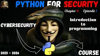 Python for Security - Introduction to Programming Episode 1