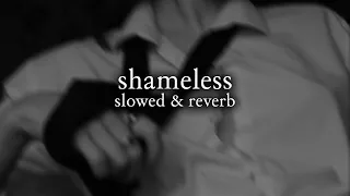 Camila Cabello Shameless Slowed Reverb Lyrics  Camila Cabello Shameless Slowed Reverb Lyrics