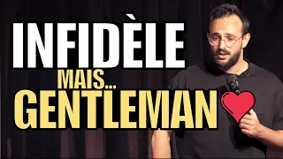 INFIDÈLE mais… GENTLEMAN ❤️