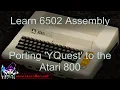 Lesson YQuest6 - Atari 800 Atari 5200 Specific code