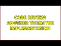 Code Review Another TicTacToe Implementation 2 Solutions