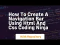 How to create a navigation bar using html and css coding ninja
