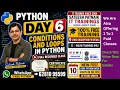Python Day 6 Conditions Loops in Python If Else For While Loops Sateesh Patnaik Tra