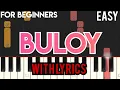 Download Lagu BULOY ( LYRICS ) - PAROKYA NI EDGAR | SLOW \u0026 EASY PIANO