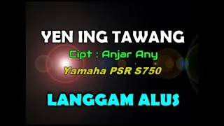 yen ing tawang karaoke by saka