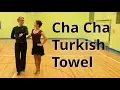 Download Lagu Cha Cha Intermediate Routine with Turkish Towel | Latin Dance