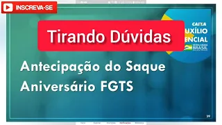 Antecipação Do Saque Aniversário - Empréstimo FGTS - Tirando Dúvidas Dos Comentários Parte 1