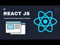 React JS Tutorial For Beginners Part 7 Functional Components In React