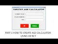 Part 1 how to create age calculator using VB NET