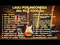 Lagu LAGU POP INDONESIA 90-an |  KUMPULAN LAGU NOSTALGIA 90an. 