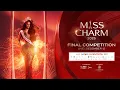 Lagu LIVE STREAM 🔴 MISS CHARM 2025 - OFFICIAL FINAL COMPETITION