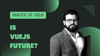 Vue VS React Which is better ReactJS or VUEJS Future of JavaScript 2023
