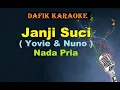 Download Lagu Janji suci (Karaoke) YOVIE AND NUNO Nada Pria / Cowok Male Key A