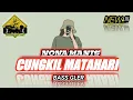 Download Lagu PARTY CUNGKIL MATAHARI_•Papa Adung•_2022!!!