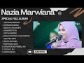 Nazia Marwiana | Dangdut Kalem | Sepiring Berdua | Memandangmu | Bukan Tak Mampu | Full Album