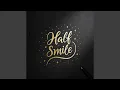 Download Lagu Half Smile