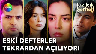 Eski defterler açılıyor, ortalık yeniden karışıyor! | Kızılcık Şerbeti #9