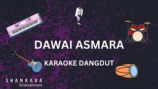 Download Dawai Asmara - Karaoke Dangdut Koplo MP3