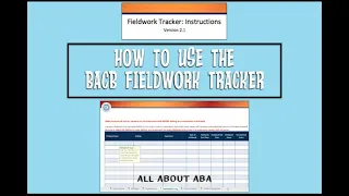 BACB FIELDWORK TRACKER TUTORIAL