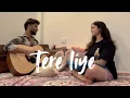 Tere liye | Cover | Vishal Thakur | @Shruti_Sood04