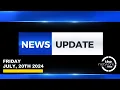 LAKEWAY AREA NEWS UPDATE - FRIDAY JULY 19TH