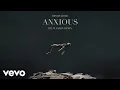 Download Lagu Dennis Lloyd - Anxious (Felix Jaehn Remix) (Official Audio)
