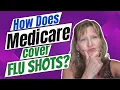 How Does Medicare Cover Flu Shots