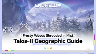 Talos-II Geographic Guide: Frosty Woods Shrouded in Mist