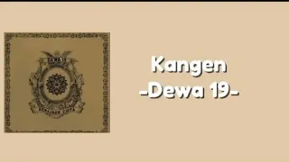 dewa 19 kangen lirik lagu 