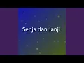 Download Lagu Senja dan Janji