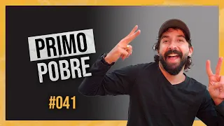 PRIMO POBRE (VIDA FINANCEIRA E INVESTIMENTO) | ENTRANDO NA MENTE PODCAST #40