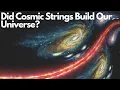 Download Lagu Did Cosmic Strings Build Our Universe? Mind-Blowing Science!