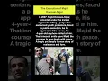 The Execution of Majid Kavousi Sigar