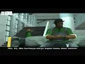 Download Lagu GTA San Andreas - Misi Terakhir - Akhir Garis - Subtitle Indonesia