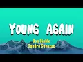 Don Diablo & Sandro Cavazza - Young Again (Lyrics)