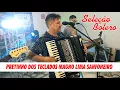 Lagu Pretinho dos Teclados Magno Lima Sanfoneiro tocando Seleção de Bolero Baile Espaço WM Retiro #musica