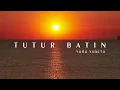 Download Lagu TUTUR BATIN - YURA YUNITA (Official Lyric Video)