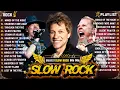 Download Lagu Bon Jovi, Scorpions, Guns N' Roses, Metallica, John Denver, Dido | Slow Rock Song 70s 80s Full Album