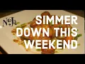 Simmer down at NoJa
