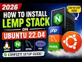 How to Install LEMP Stack on Ubuntu 22 04 Nginx MySQL PHP 2026 Tutorial