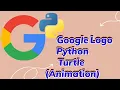 Google Logo in Python Turtle Animation
