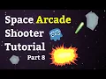 Godot 3 3 Tutorial - Space Asteroid Arcade Shooter Part 8 Curves Game Over