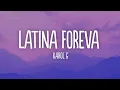 Lagu KAROL G - LATINA FOREVA (Lyrics/Letra)